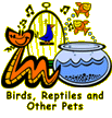 Birds, Reptiles and Other Pets